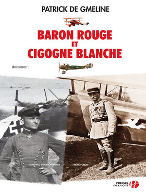 cover image of Baron rouge et cigogne blanche